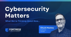 FSRM Cybersecurity Matters Chuck Mackey